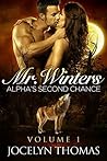 Mr. Winters: Alpha's Second Chance #1 Mr. Winters: Alpha's Second Chance #1