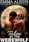 Claimed by Her Werewolf Mate (Billionaire Werewolf Biker Brides #2)