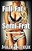 Full-Fat Semi-Frat (A Taboo Nursing Tale)