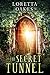 The Secret Tunnel