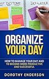 Organize Your Day...