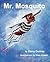 Mr. Mosquito