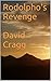 Rodolpho's Revenge David Cragg (Wars of the Languedoc Book 3)