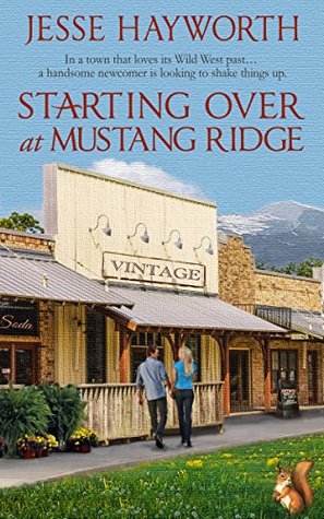 Starting Over at Mustang Ridge (Kindle Edition)