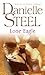 Lone Eagle by Danielle Steel