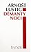 Démanty noci by Arnošt Lustig
