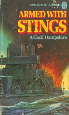 Armed with Stings: Saga of a Gunboat Flotilla (Paperback)