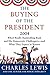 Buying of the President 200...