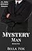 Mystery Man: Book One