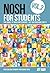 NOSH for Students Volume 2