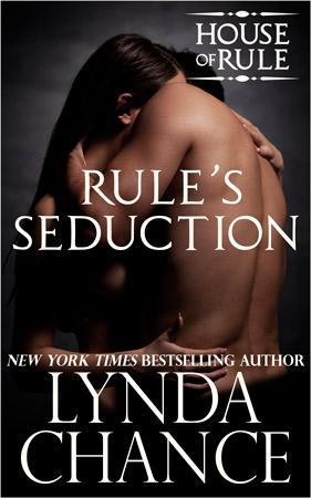 Rule's Seduction (The House of Rule, #4)