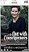 Out with Consequences: A Jo...