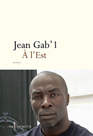 A l'Est (FICTION) (French Edition)