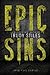 Epic Sins by Trudy Stiles