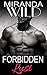 Forbidden Lust: A Billionaire Untamed Book (A Rebecca Wang Hot Romance 2)