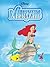 The Little Mermaid by Walt Disney Company
