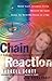 Chain Reaction A Call To Co...