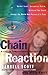 Chain Reaction A Call To Compassionate Revolution