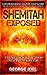 Shemitah Exposed: Controversial Step By Step Guide to the Event That May Change Life as We Know It!