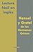 Lectura fácil en inglés: Hansel y Gretel de los Hermanos Grimm (Inglés fácil para hablantes de español nº 1) (Spanish Edition)