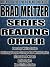 Brad Meltzer: Series Reading Order: A Read to Live, Live to Read Checklist [Beecher White Series, Ordinary People Change The World Series]