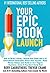 Your Epic Book Launch