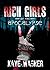 Rich Girls of the Apocalypse (Stories from the New World)