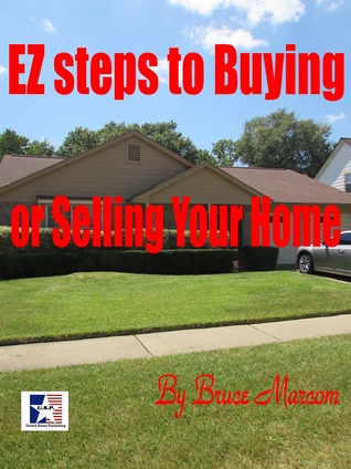 EZ steps to Buying and Selling Your Home