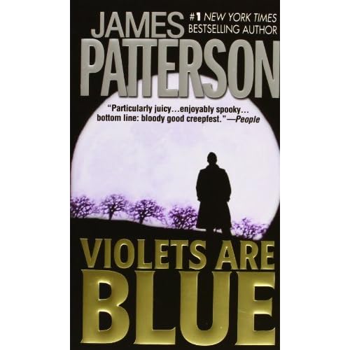 Violets Are Blue (Alex Cross 7) by James Patterson — Reviews