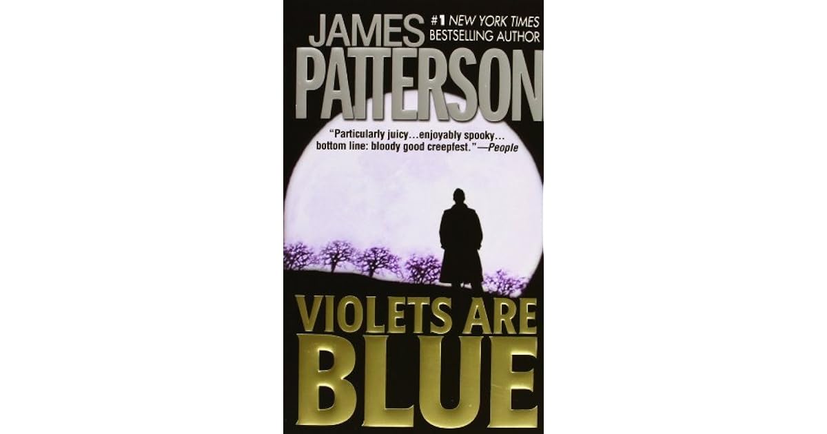 Violets Are Blue (Alex Cross, 7) by James Patterson