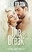 The Break (Playing Games, #2.5)