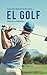 Desarrollar resistencia mental en el Golf utilizando la Meditacion: Alcance su mayor potencial mediante el control de sus pensamientos internos (Spanish Edition)