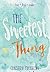 The Sweetest Thing by Christina Mandelski