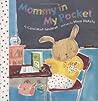Mommy in My Pocket