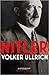 Hitler: Volume I: Ascent 18...