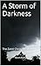 A Storm of Darkness: The Za...