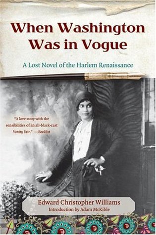 When Washington Was in Vogue: A Lost Novel of the Harlem Renaissance (Paperback)