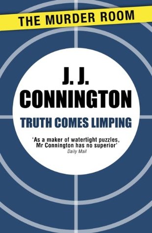 Truth Comes Limping (Murder Room)