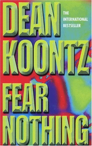 Fear Nothing (Moonlight Bay Trilogy, Book 1): A chilling tale of suspense and danger