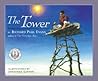 The Tower: A Stor...