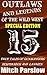 Outlaws and Legends of the Wild West - Special 15 Story Box Set by Mitch Parslow
