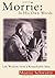 Morrie by Morrie Schwartz