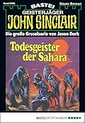 John Sinclair 66: Todesgeister der Sahara