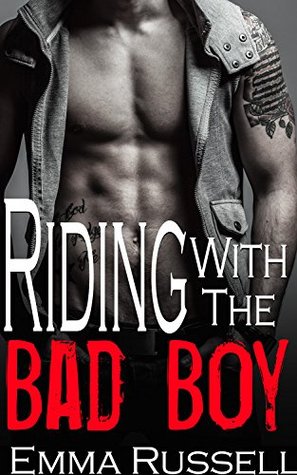 Riding with the Bad Boy (Kindle Edition)
