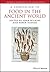 A Companion to Food in the Ancient World by John Wilkins A Companion to Food in the Ancient World by John Wilkins