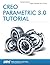 Creo Parametric 3.0 Tutorial