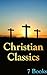 Christian Classics: 7 Books