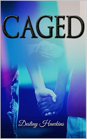 Caged (Kindle Edition)