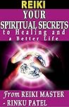 Reiki: Your Spiri...
