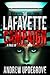 The Lafayette Campaign (Tales of Adversego #2)